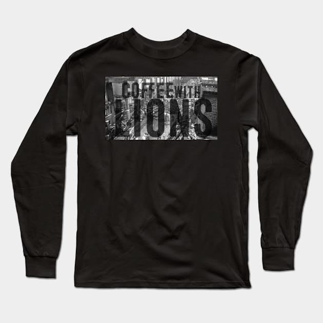 Move Long Sleeve T-Shirt by Coffee With Lions